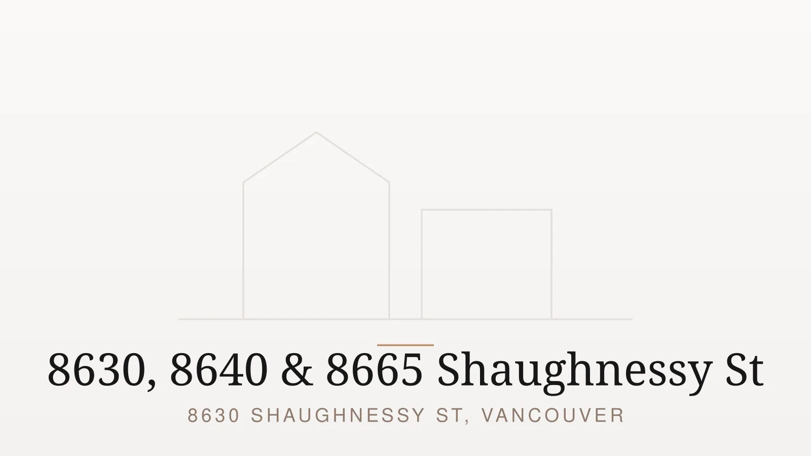8630, 8640 & 8665 Shaughnessy St (photo pending)